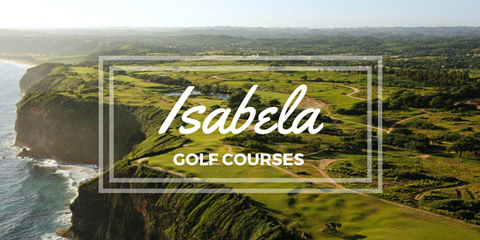 Isabela Golf Courses