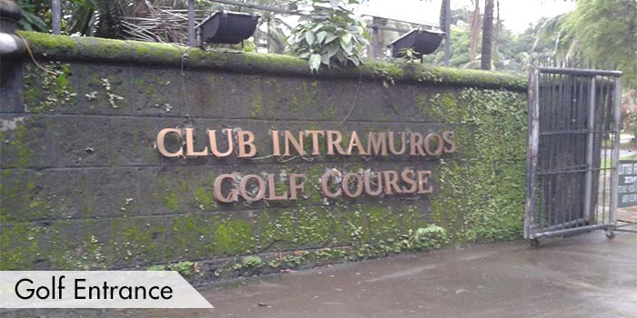 Golf Entrance of Club Intramuros Golf Course