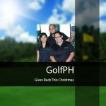 GolfPH Gives Back This Christmas