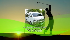 Car Rental Discounts for Golf – Making the Most Out of Your Golf Vacation