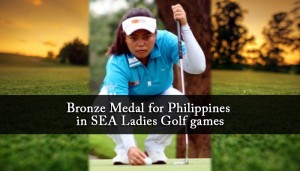 Bronze Medal for Philippines in SEA Ladies Golf games