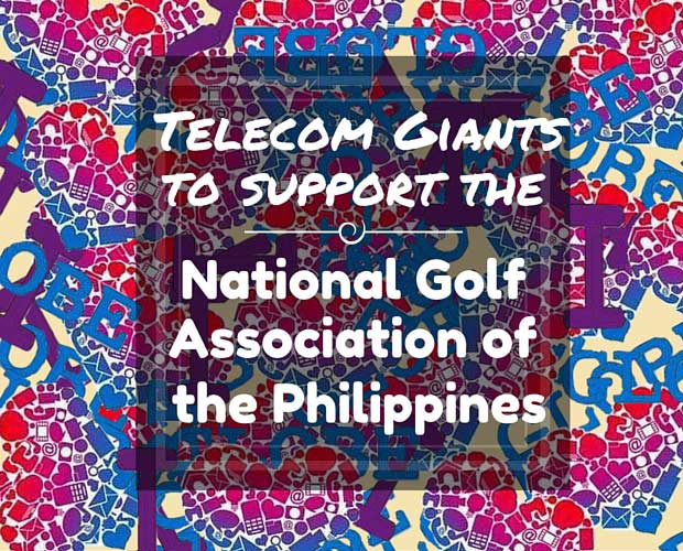 Telecom Giant to support the National Golf Association of the Philippines