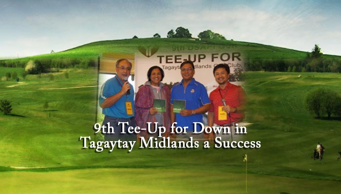 9th Tee-Up for Down in Tagaytay Midlands a Success