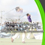 Miñoza Gives Special Appearance in the ICTSI Jungolf Interclub Tournament