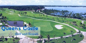 Queen’s Castle Golf and Resort