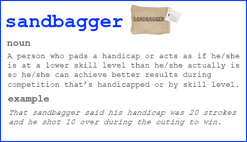 sandbagger