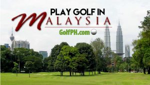 Play Golf in Malaysia